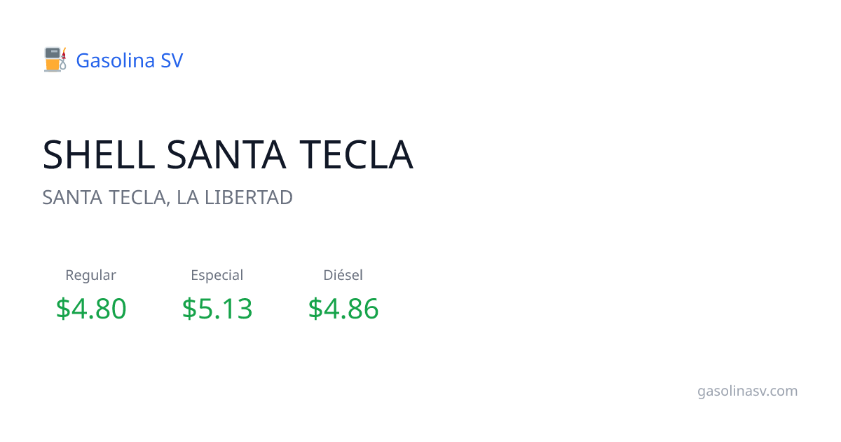SHELL SANTA TECLA | SANTA TECLA | Gasolina El Salvador | Gasolina SV